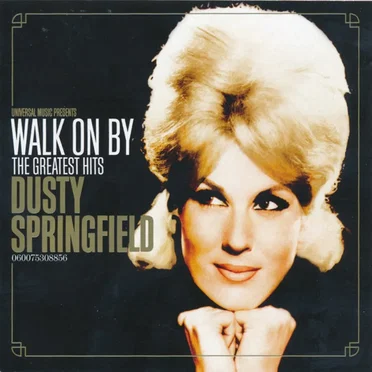 Walk On By: The Greatest Hits