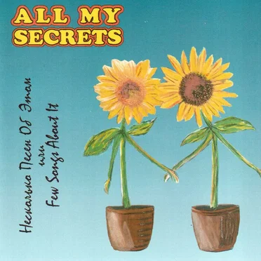 Few Songs About It by All My Secrets - album cover