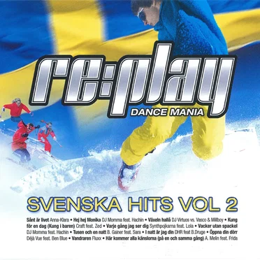 Replay Dance Mania: Svenska hits, Volume 2 by Various Artists - album cover