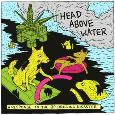 Head Above Water – A Response to the BP Drilling Disaster by Various Artists - album cover