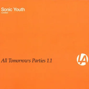 All Tomorrow’s Parties 1.1 by Various Artists - album cover