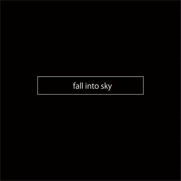 fall into sky