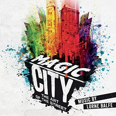Magic City – The Art of the Street