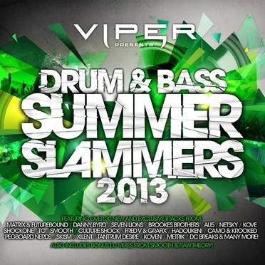 Viper presents: Drum & Bass Summer Slammers 2013 by Various Artists - album cover