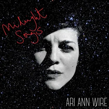 Midnight Songs by Ari Ann Wire - album cover