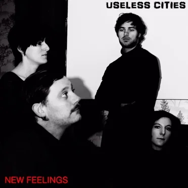 New Feelings by Useless Cities - album cover