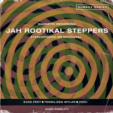 Jah Rootikal Steppers