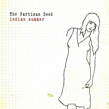 Indian Summer by The Partisan Seed - album cover
