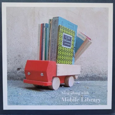 Sing Along With by Mobile Library - album cover
