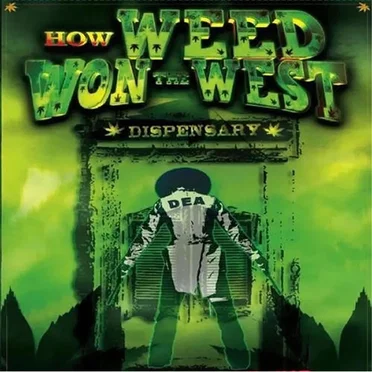 How Weed Won the West Soundtrack CD by Various Artists - album cover