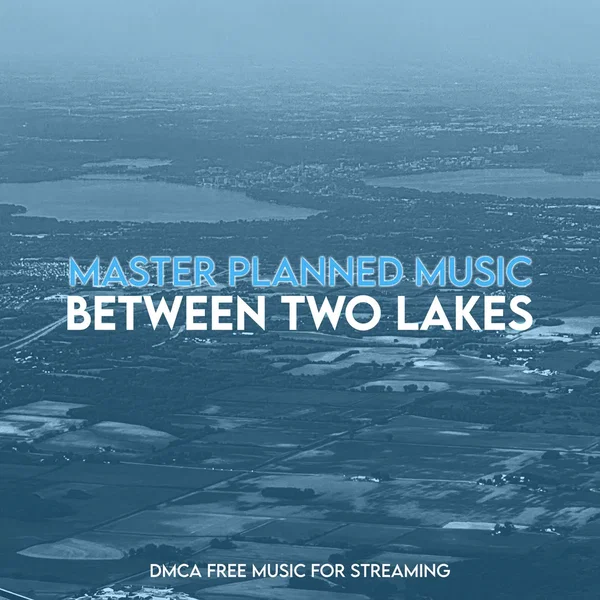 Between Two Lakes