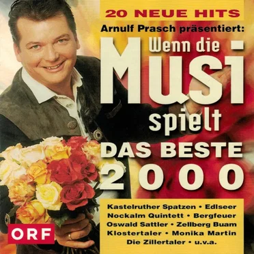 Wenn die Musi spielt - Das Beste 2000 by Various Artists - album cover