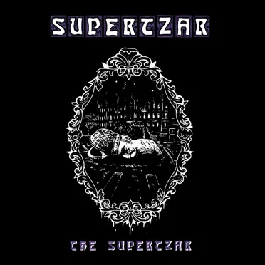 The Supertzar by Supertzar - album cover