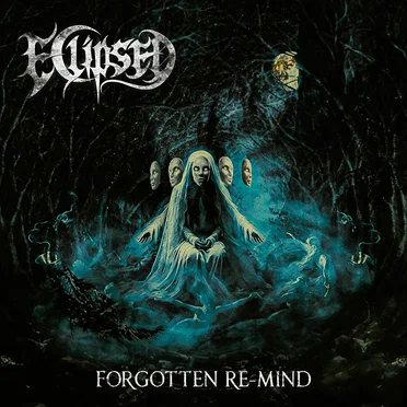 Forgotten RE-mind by Eclipsed - album cover