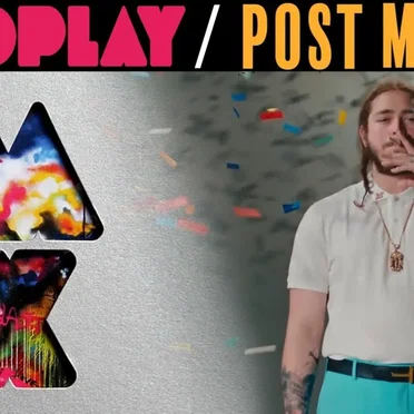 Coldplay remixed with Post Malone (Paradise / Congratulations)