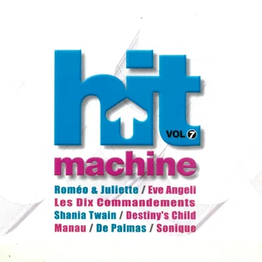 Hit Machine Vol. 7 by Various Artists - album cover