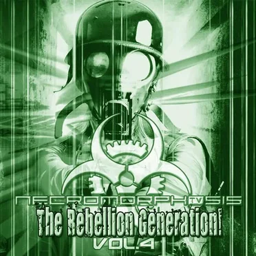 Necromorphosis, Volume 4: The Rebellion Generation! by Various Artists - album cover