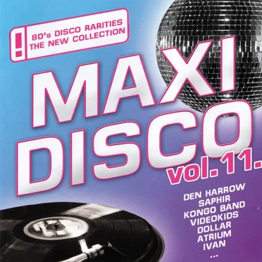 Maxi Disco, Vol. 11. by Various Artists - album cover
