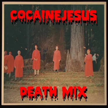 DEATH MIX by COCAINEJESUS - album cover