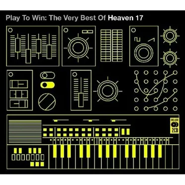Play to Win: The Very Best of Heaven 17