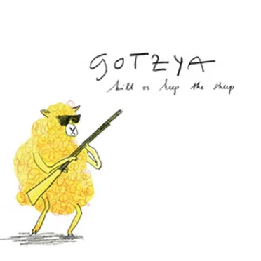 Kill or Keep the Sheep by Gotzya - album cover