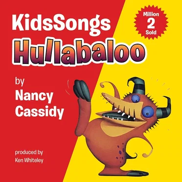 Kids Songs Hullaballo by Nancy Cassidy - album cover