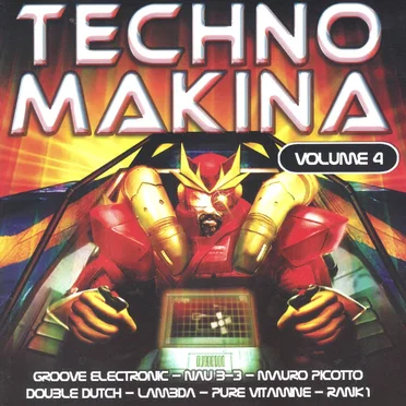 Techno Makina, Volume 4 by Various Artists - album cover
