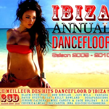 Ibiza Annual Dancefloor: Saison 2009–2010 by Various Artists - album cover