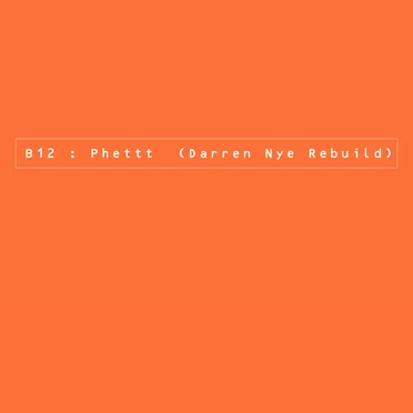 Phettt (Darren Nye rebuild)