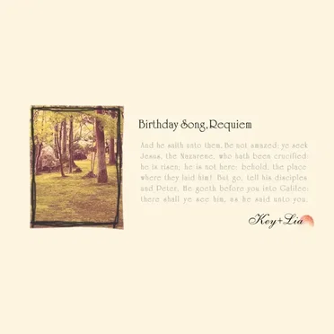 Birthday Song,Requiem