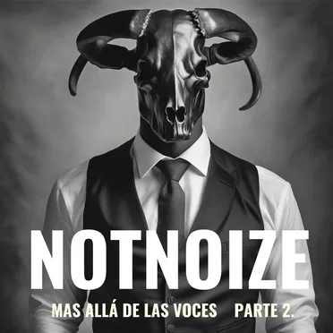 Mas allá de las voces Parte 2