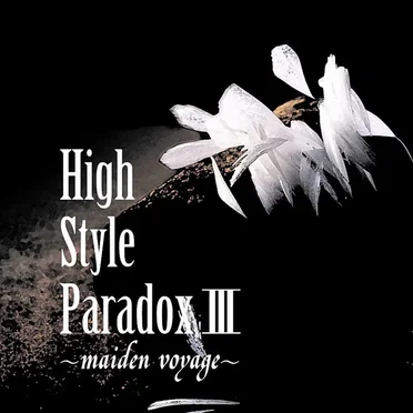 High Style Paradox III ~maiden voyage~ by Various Artists - album cover