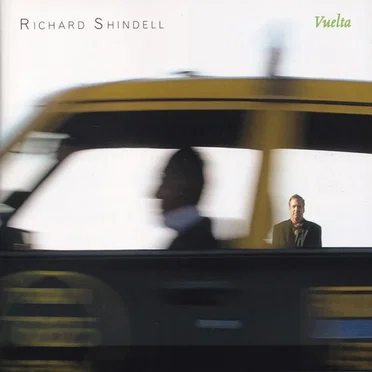 Vuelta by Richard Shindell - album cover