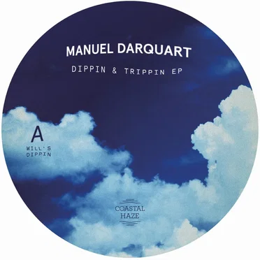 Dippin & Trippin EP by Manuel Darquart - album cover