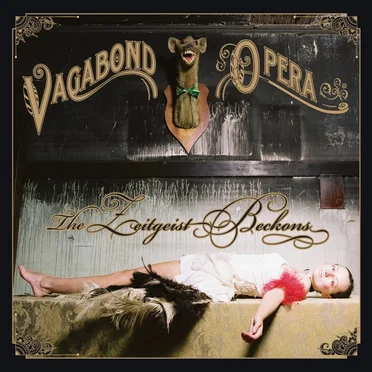 The Zeitgeist Beckons by Vagabond Opera - album cover