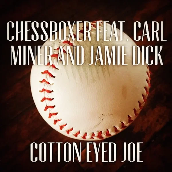 Cotton Eyed Joe