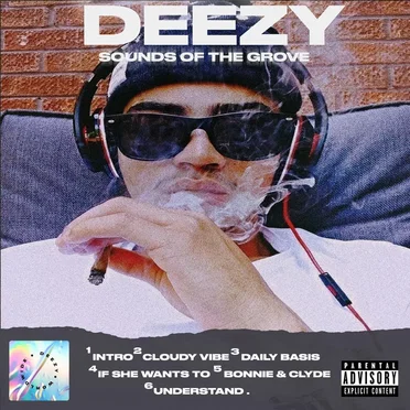 Sounds of the Grove by Deezy - album cover