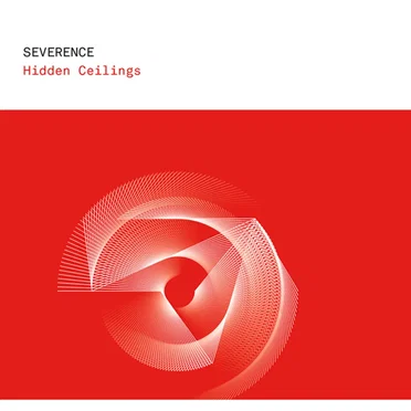 Hidden Ceilings by Severence - album cover