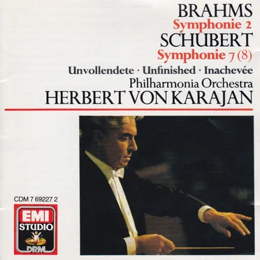 Brahms: Symphony no. 2 / Schubert: Symphony no. 8 "Unfinished"