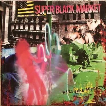 Will Sell Anything by Super Black Market - album cover