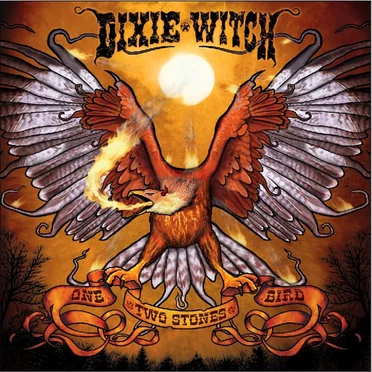One Bird, Two Stones by Dixie Witch - album cover