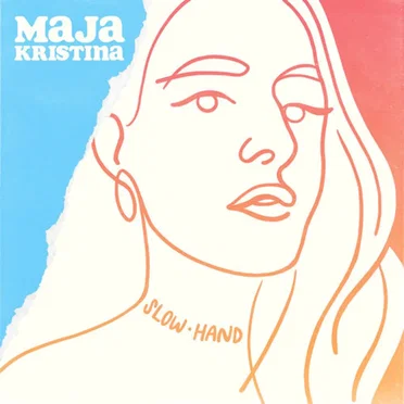 Slow Hand by Maja Kristina - album cover