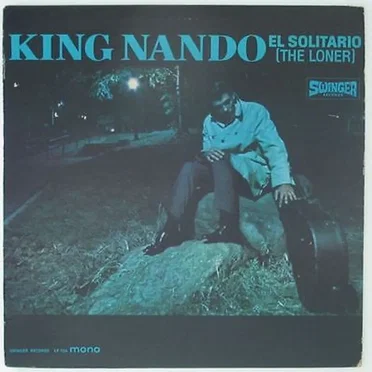 El Solitario (The Loner) by King Nando - album cover