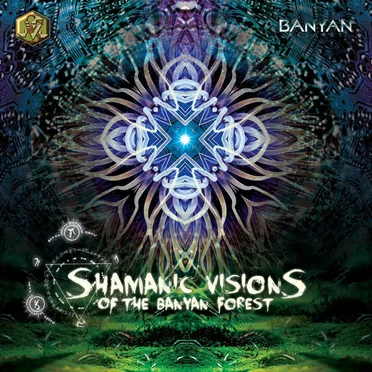 Shamanic Visions of the Banyan Forest by Various Artists - album cover