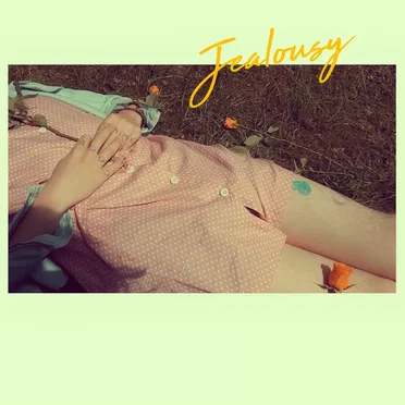 Jealousy