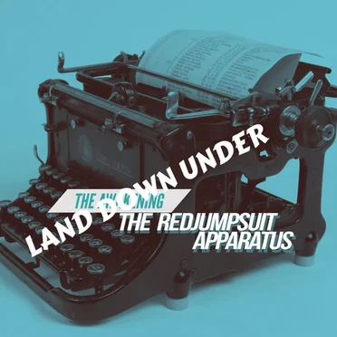 Land Down Under by The Red Jumpsuit Apparatus - album cover