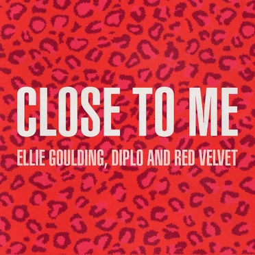 Close to Me
