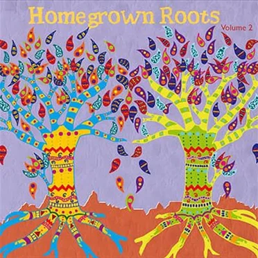 Home Grown Roots, Volume 2 by Various Artists - album cover