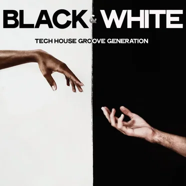Black & White (Tech House Groove Generation) by Various Artists - album cover