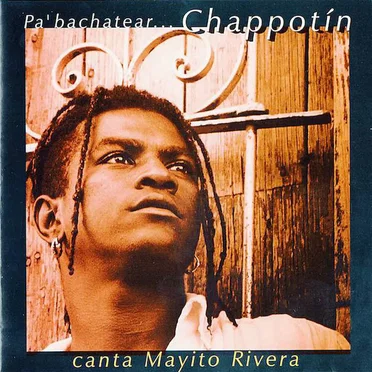 Pa' bachatear Chappottín